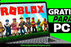Descargar Roblox en PC.